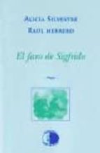 el faro de sigfrido-raul herrero-9788495399458 el faro de sigfrido-raul herrero-9788495399458