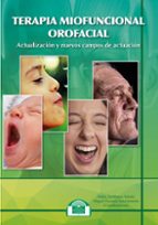 terapia miofuncional orofacial-miguel puyuelo sanclemente-9788497277358 terapia miofuncional orofacial-miguel puyuelo sanclemente-9788497277358
