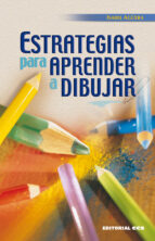 estrategias para aprender a dibujar-isabel agüera-9788498423358 estrategias para aprender a dibujar-isabel agüera-9788498423358