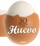 30 recetas con huevo-9788499282558 30 recetas con huevo-9788499282558