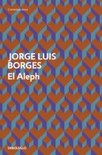 el aleph (ebook)-jorge luis borges-9788499892658 el aleph (ebook)-jorge luis borges-9788499892658