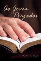 ao jovem pregador (ebook)-theodore l. cuyler-9788566209358 ao jovem pregador (ebook)-theodore l. cuyler-9788566209358