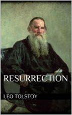 resurrection (ebook)-leo tolstoy-leo tolstoy-9788892537958 resurrection (ebook)-leo tolstoy-leo tolstoy-9788892537958