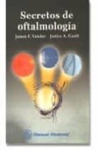secretos de oftalmologia-james f. vander-janice a. gault-9789707291058 secretos de oftalmologia-james f. vander-janice a. gault-9789707291058