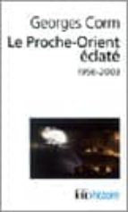 Le proche -orient eclate 1956-2003 Descarga de pdf de la revista Ebook