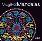 magik mandalas 2-9788415278368 magik mandalas 2-9788415278368