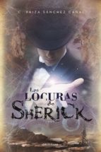 las locuras de sherick (ebook)-yaiza sanchez cañal-9788417164768 las locuras de sherick (ebook)-yaiza sanchez cañal-9788417164768