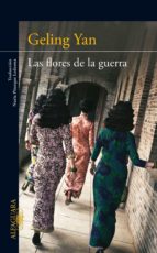 las flores de la guerra (ebook)-geling yan-9788420412368 las flores de la guerra (ebook)-geling yan-9788420412368