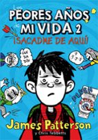 los peores años de mi vida 2-james patterson-9788424647568 los peores años de mi vida 2-james patterson-9788424647568