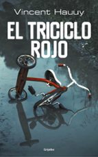 el triciclo rojo-vincent hauuy-9788425356568 el triciclo rojo-vincent hauuy-9788425356568