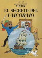 tintin: el secreto del unicornio (16ª ed.)-9788426102768 tintin: el secreto del unicornio (16ª ed.)-9788426102768