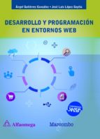 desarrollo y progracion en entornos web-ángel gutierrez gonzález-9788426725868 desarrollo y progracion en entornos web-ángel gutierrez gonzález-9788426725868