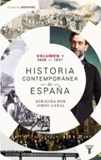 historia contemporanea de españa (tomo i: 1808-1930)-9788430619368 historia contemporanea de españa (tomo i: 1808-1930)-9788430619368