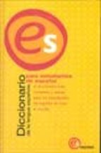 diccionario de la lengua española para estudiantes de español (es pasa)-9788467090468 diccionario de la lengua española para estudiantes de español (es pasa)-9788467090468