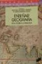 enseñar geografia: de la teoria a la practica-antonia et al. moreno jimenez-9788477382768 enseñar geografia: de la teoria a la practica-antonia et al. moreno jimenez-9788477382768