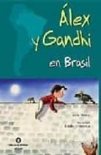 ALEX Y GANDHI EN BRASIL