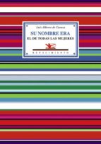 SU NOMBRE ERA EL DE TODAS LAS MUJERES