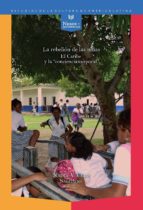 la rebelion de las niñas: el caribe y la conciencia corporal-navia v. celis salgado-9788484898368 la rebelion de las niñas: el caribe y la conciencia corporal-navia v. celis salgado-9788484898368