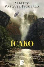 ícaro (ebook)-alberto vazquez figueroa-9788490695968 ícaro (ebook)-alberto vazquez figueroa-9788490695968