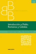 introducción a pablo. romanos y gálatas (ebook)-jose enrique aguilar-9788490733868 introducción a pablo. romanos y gálatas (ebook)-jose enrique aguilar-9788490733868