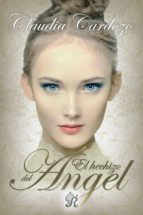el hechizo del ángel (ebook)-claudia cardozo-9788494315268 el hechizo del ángel (ebook)-claudia cardozo-9788494315268
