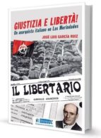 giustizia e liberta! un anarquista italiano en las merindades-jose luis garcia ruiz-9788494442568 giustizia e liberta! un anarquista italiano en las merindades-jose luis garcia ruiz-9788494442568