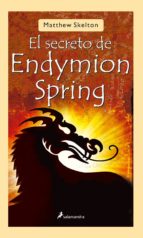 secreto de endymion spring, el-matthew skelton-9788498380668 secreto de endymion spring, el-matthew skelton-9788498380668