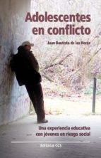 adolescentes en conflicto (ebook)-juan bautista de las heras-9788498424768 adolescentes en conflicto (ebook)-juan bautista de las heras-9788498424768