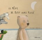Le reve de petit ours rose DJVU EPUB 978-8498710168