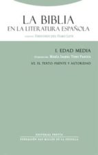la biblia en la literatura española i/2: edad media. el texto: fuente y autoridad (ebook)-gregorio del olmo lete-9788498791068 la biblia en la literatura española i/2: edad media. el texto: fuente y autoridad (ebook)-gregorio del olmo lete-9788498791068
