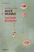 The Moons of Jupiter by Alice Munro