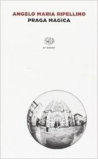 praga magica-angelo maria ripellino-9788806224868 praga magica-angelo maria ripellino-9788806224868