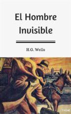 el hombre invisible (ebook)-h.g. wells-9788892526068 el hombre invisible (ebook)-h.g. wells-9788892526068
