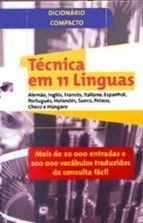 dicionario compacto: tecnica em 11 linguas-9789723316568 dicionario compacto: tecnica em 11 linguas-9789723316568