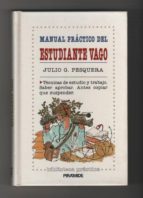 manual práctico del estudiante vago-julio g pesquera-mkt0000028168 manual práctico del estudiante vago-julio g pesquera-mkt0000028168