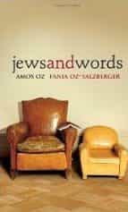 jews and words-amos oz-fania oz-salzberger-9780300156478 jews and words-amos oz-fania oz-salzberger-9780300156478