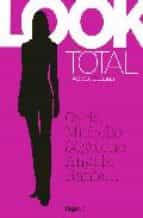 Descargar google books en pdf Total look : carla, michelle,
