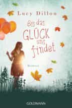 bis das glück uns findet (ebook)-lucy dillon-9783641210878 bis das glück uns findet (ebook)-lucy dillon-9783641210878