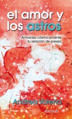 el amor y los astros (ebook)-andrea valeria-9786071116178 el amor y los astros (ebook)-andrea valeria-9786071116178