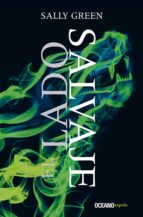 lado salvaje, el (ebook)-sally green-9786075274478 lado salvaje, el (ebook)-sally green-9786075274478