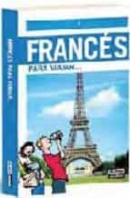 frances para viajar (idiomas para viajar)-9788403509078 frances para viajar (idiomas para viajar)-9788403509078