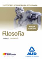 profesores de enseñanza secundaria filosofia: temario (vol. 4)-9788414210178 profesores de enseñanza secundaria filosofia: temario (vol. 4)-9788414210178