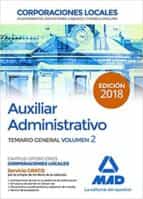 auxiliar administrativo de corporaciones locales: temario general (vol. 2)-9788414214978 auxiliar administrativo de corporaciones locales: temario general (vol. 2)-9788414214978