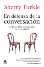en defensa de la conversacion-sherry turkle-9788416222278 en defensa de la conversacion-sherry turkle-9788416222278