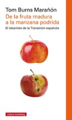 de la fruta madura a la manzana podrida-tom burns marañon-9788416252978 de la fruta madura a la manzana podrida-tom burns marañon-9788416252978