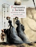 FORTUNATA Y JACINTA: DOS HISTORIAS DE CASADAS