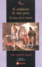 el sombrero de tres picos-pedro antonio de alarcon-9788421618578 el sombrero de tres picos-pedro antonio de alarcon-9788421618578