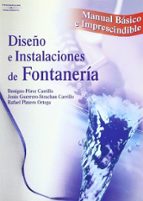 diseño e instalaciones de fontaneria (manual basico e imprescindi ble)-9788428328678 diseño e instalaciones de fontaneria (manual basico e imprescindi ble)-9788428328678
