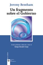 un fragmento sobre el gobierno-jeremy bentham-9788430950478 un fragmento sobre el gobierno-jeremy bentham-9788430950478