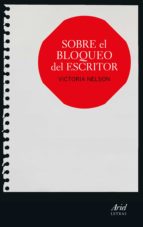 sobre el bloqueo del escritor (ebook)-victoria nelson-9788434425378 sobre el bloqueo del escritor (ebook)-victoria nelson-9788434425378